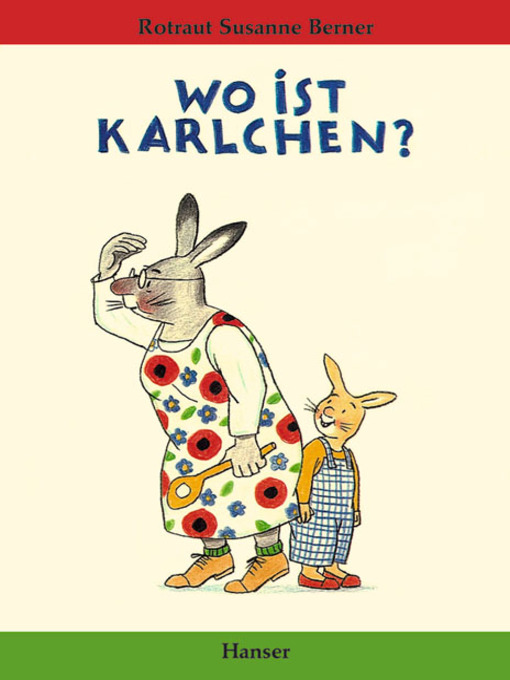 Title details for Wo ist Karlchen ? by Rotraut Susanne Berner - Available